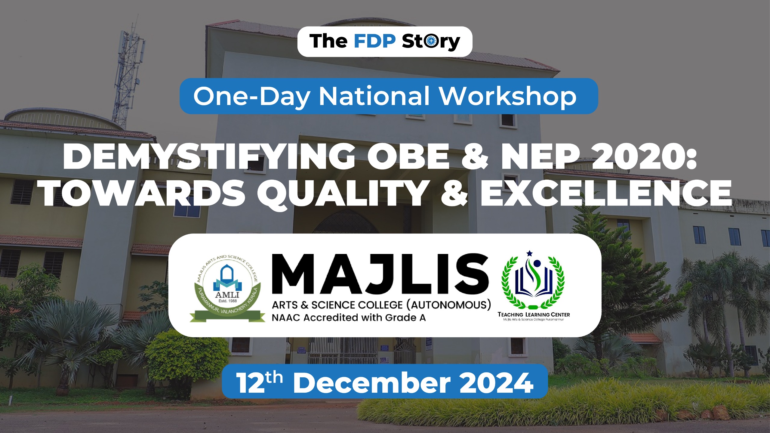 National-Level Workshop on Demystifying OBE and NEP 2020 organised by Majlis Arts & Science College (Autonomous), Valanchery, Malappuram